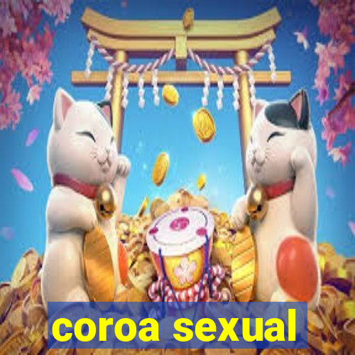 coroa sexual